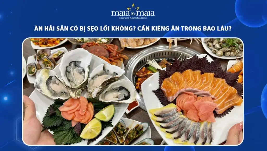 Vết thương lành Ăn hải sản Được không? phân tích chi tiết và những lưu Ý cần biết